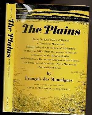 Seller image for THE PLAINS Being No Less Than a Collection of Veracious Memoranda Taken During the Expedition of Exploration in the Year 1845 Etc. for sale by Circle City Books