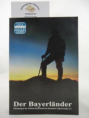 Der Bayerländer. Mitteilungen der Sektion Bayerland des Deutschen Alpenvereins e.V. 78. Heft 2008.