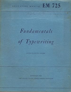 Seller image for Fundamentals of Typewriting A Self-Teaching Course EM 725 for sale by Book Booth