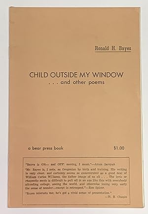 CHILD OUTSIDE MY WINDOW . And Other Poems