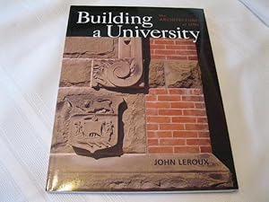 Immagine del venditore per Building a University: The Architecture of UNB venduto da ABC:  Antiques, Books & Collectibles