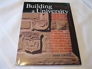 Building a University: The Architecture of UNB