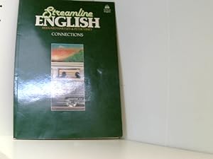 Seller image for Streamline English Connections Student's Book Complete Edition for sale by Book Broker