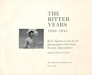 Seller image for The Bitter Years, 1935-1941: Rural America as seen by the Photographers of the Farm Security Administration for sale by LEFT COAST BOOKS