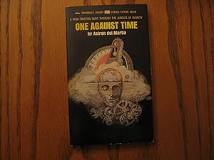 Imagen del vendedor de One Against Time a la venta por Clarkean Books
