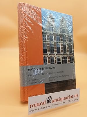 Bild des Verkufers fr Hausbau in Holland : Baugeschichte und Stadtentwicklung ; [Bericht ber die Tagung des Arbeitskreises fr Hausforschung e.V. in Amsterdam vom 28. September bis 1. Oktober 2010] / Arbeitskreis fr Hausforschung. [Hrsg. von Michael Goer . bers.: Ulrich Klein .] / Jahrbuch fr Hausforschung ; Bd. 61 zum Verkauf von Roland Antiquariat UG haftungsbeschrnkt