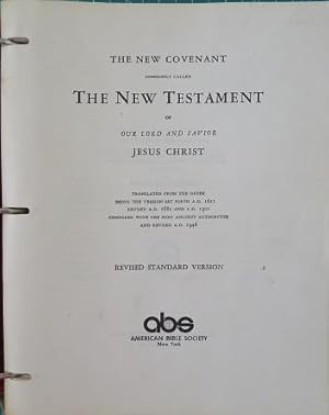 THE NEW COVENANT COMMONLY CALLED THE NEW TESTAMENT OF OUR LORD