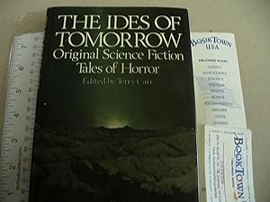 The Ides of Tomorrow: Original Science Fiction Tales of Horror