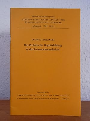 Seller image for Das Problem der Begriffsbildung in den Geisteswissenschaften. Vortrag, vorgelegt in der Sitzung am 20. Januar 1984 for sale by Antiquariat Weber