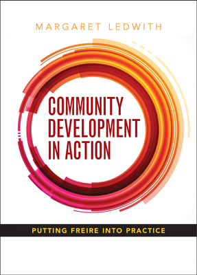 Seller image for Community Development in Action: Putting Freire Into Practice (Paperback or Softback) for sale by BargainBookStores