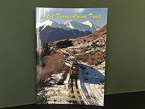 Seller image for On the Trans-Alpine Trail: A Travel Guide to State Highway 73 and the Midland Railway for sale by Bookwood