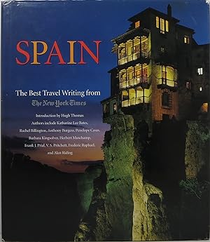 Bild des Verkufers fr Spain: The Best Travel Writing from The New York Times zum Verkauf von Newbury Books