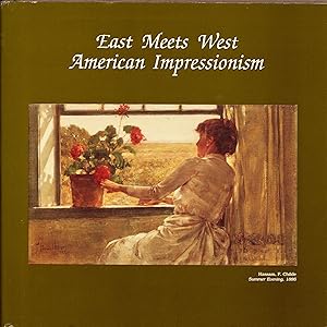 East Meets West: American Impressionism