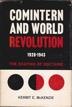 Seller image for Comintern and World Revolution, 1928-1943: The Shaping of Doctrine for sale by Goulds Book Arcade, Sydney