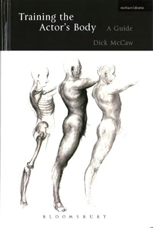 Seller image for Training the Actor's Body : A Guide for sale by GreatBookPrices