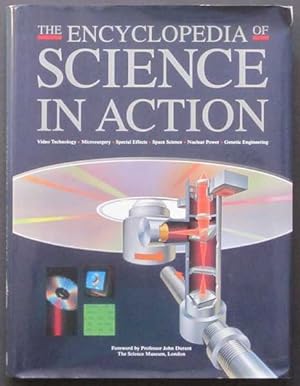 Imagen del vendedor de The Encyclopedia Of Science In Action: Video Technology, Microsurgery, Special Effects, Space Science, Nuclear Power, Genetic Engineering a la venta por Goulds Book Arcade, Sydney