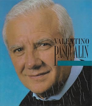 Bild des Verkufers fr Valentino Pasqualin zum Verkauf von Versandantiquariat Nussbaum