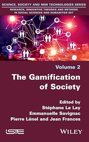 Seller image for The Gamification of Society: Towards a Gaming Regime? for sale by moluna