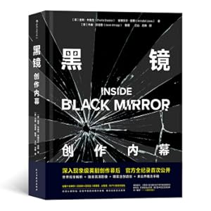 Immagine del venditore per Black Mirror: Inside the Creation(Chinese Edition) venduto da liu xing