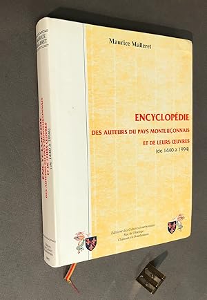 Encyclopédie des auteurs du pays montluçonnais et de leurs ?uvres. (De 1440 à 1994). Répertoire b...