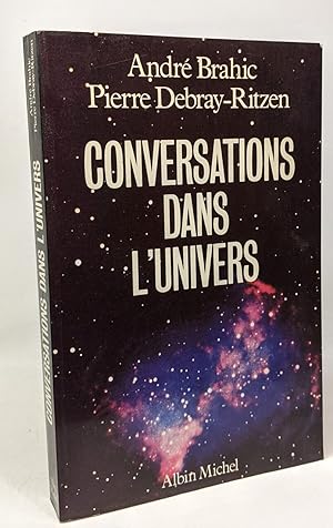 Conversations dans l'univers (édition française)