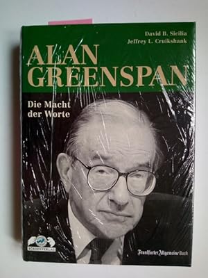 Bild des Verkufers fr Alan Greenspan : die Macht der Worte David B. Sicilia ; Jeffrey L. Cruikshank zum Verkauf von Versandantiquariat Claudia Graf