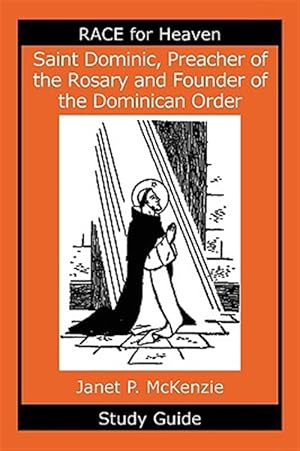 Bild des Verkufers fr Saint Dominic, Preacher of the Rosary and Founder of the Dominican Order Study Guide zum Verkauf von GreatBookPrices
