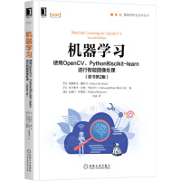 Seller image for Machine learning: Use OpenCV. Python and scikit-learn for intelligent image processing (2nd edition of the original book)(Chinese Edition) for sale by liu xing