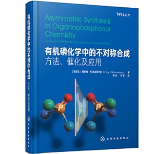 Bild des Verkufers fr Asymmetric synthesis in organophosphorus chemistry: methods. catalysis and applications(Chinese Edition) zum Verkauf von liu xing