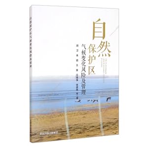 Immagine del venditore per Climate Change Risk and Management in Nature Reserve(Chinese Edition) venduto da liu xing