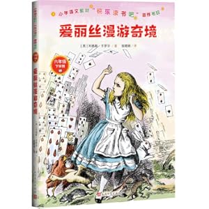 Imagen del vendedor de Recommended bibliography for elementary school Chinese textbook Happy Reading: Alice's Adventures in Wonderland(Chinese Edition) a la venta por liu xing
