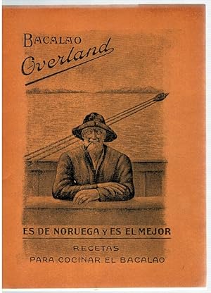 Image du vendeur pour Bacalao Overland: es de Noruega y es el mejor. Recetas mis en vente par Librera Dilogo