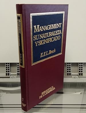 Imagen del vendedor de Management, su naturaleza y significado a la venta por Librera Dilogo