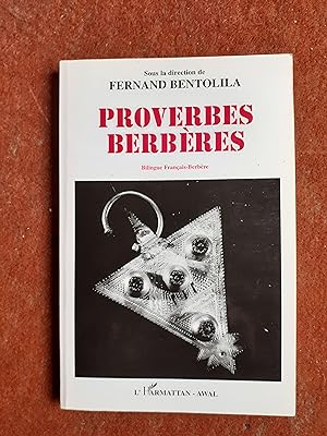 Proverbes berbères. Bilingue Français-Berbère