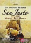 Las aventuras del navío San Justo. España entre dos siglos