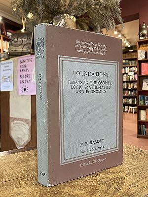 foundations essays in philosophy logic mathematics and economics