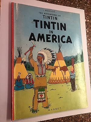 THE ADVENTURES OF TINTIN - TINTIN IN AMERICA