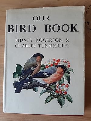 Imagen del vendedor de Our bird book a la venta por Hansennebooks