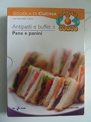 Image du vendeur pour SCUOLA DI CUCINA LA PROVA DEL CUOCO Antipasti e buffet 3 PANE E PANINI mis en vente par Historia, Regnum et Nobilia