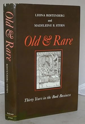 Old & Rare: Thirty Years in the Book Business