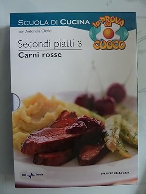 Image du vendeur pour SCUOLA DI CUCINA LA PROVA DEL CUOCO Secondi Piatti 3 CARNI ROSSE mis en vente par Historia, Regnum et Nobilia