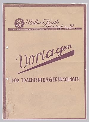 Faltblatt/Doppelblatt für Mode, Vorlagen - Trachtenträgerprägungen, Müller&Kurth, Offenbach a. M....