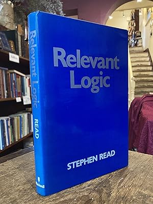 Seller image for Relevant Logic: A Philosophical Examination of Inference for sale by Sappho Books