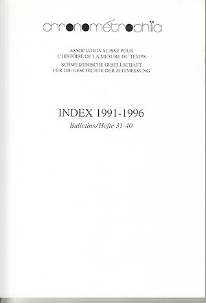 Chronométrophilia Index 1991-1996 Bulletins 31-40