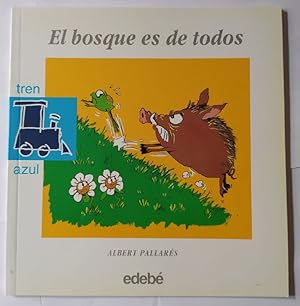 Imagen del vendedor de El bosque es de todos. a la venta por La Leona LibreRa