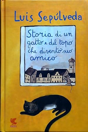 Seller image for Storia di un gatto e del topo che divento' suo amico for sale by Librodifaccia