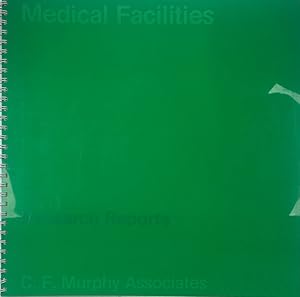 Medical Facilities: Research Reports