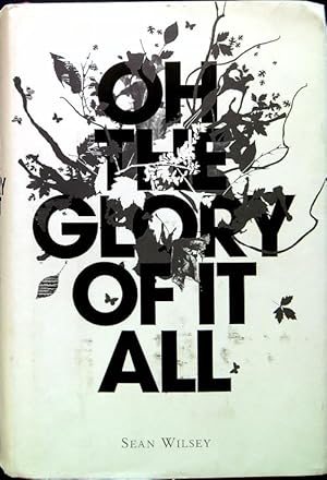 Imagen del vendedor de Oh the glory of it all a la venta por Librodifaccia