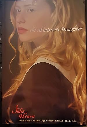 Seller image for The Minister's Daughter [UNCORRECTED PROOF] for sale by Virginia Books & More
