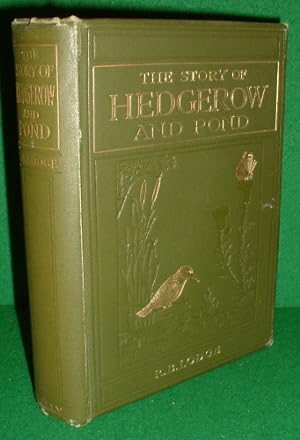 Seller image for THE STORY OF HEDGEROW AND POND for sale by booksonlinebrighton